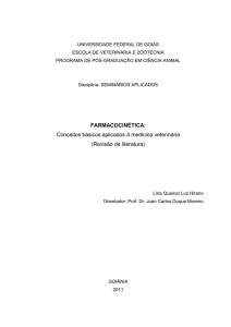 FARMACOCINÉTICA: Conceitos básicos aplicados à