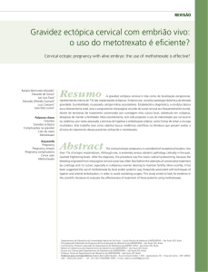 Gravidez ectópica cervical com embrião vivo: o uso do metotrexato