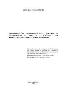 manifestaçães dermatolìgicas durante o tratamento da hepatite c