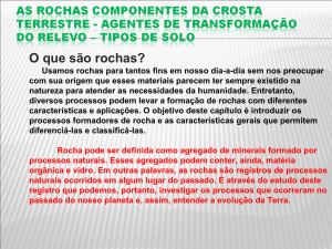 As rochas componentes da crosta terrestre