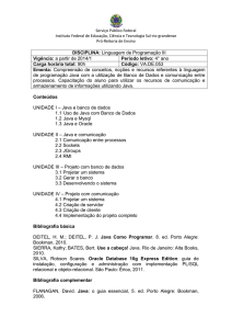 Conteúdos UNIDADE I – Java e banco de dados 1.1 Uso de Java