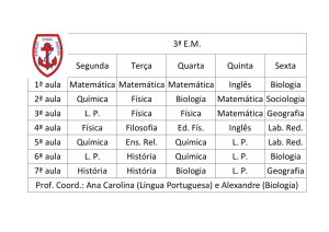 3ª E.M. Segunda Terça Quarta Quinta Sexta 1ª aula Matemática