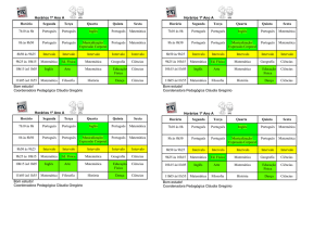 Horários 1º Ano A Horário Segunda Terça Quarta Quinta Sexta