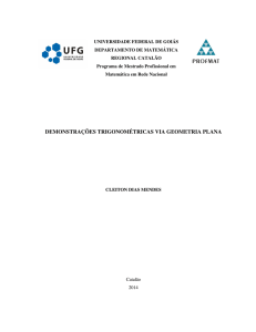 DEMONSTRAÇÕES TRIGONOMÉTRICAS VIA GEOMETRIA PLANA