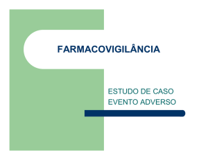 Farmacovigilância - Estudo de Caso 1