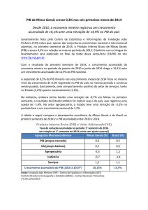 PIB de Minas Gerais cresce 0,3% nos seis primeiros meses de 2014