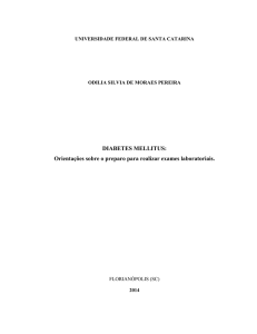 DIABETES MELLITUS: Orientações sobre o preparo para realizar