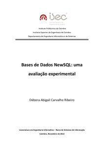 Bases de Dados NewSQL: uma avaliação experimental