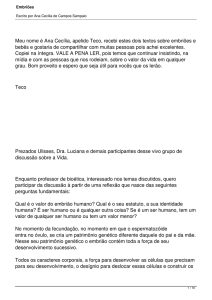 Meu nome é Ana Cecília, apelido Teco, recebi estes dois textos