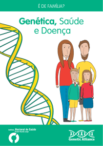Genética, Saúde e Doença - Repositório Científico do Instituto