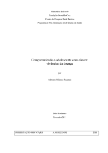 Compreendendo o adolescente com câncer: vivências da doença