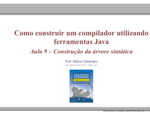 Como construir um compilador utilizando ferramentas Java