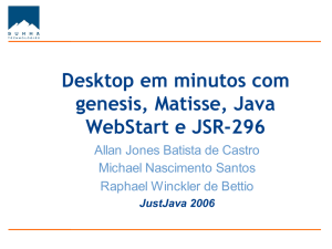 Desktop em minutos com genesis, Matisse, Java