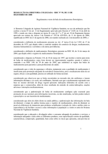 RDC Nº 95, de 11 de dezembro de 2008 Regulamenta o texto de bula