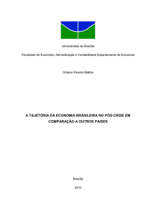 a tajetória da economia brasileira no pós-crise em - BDM