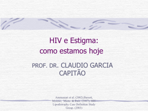 HIV e Estigma: como estamos hoje