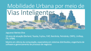 Mobilidade Urbana por meio de vias inteligentes