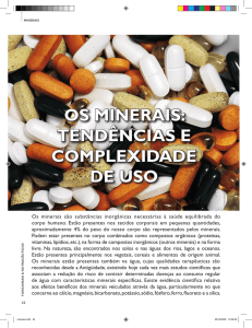 OS MINERAIS: TENdÊNCIAS E COMplExIdAdE dE USO