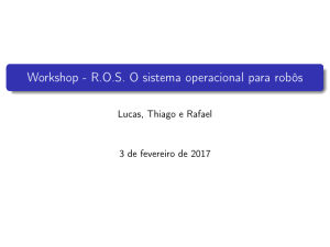 Workshop - ROS O sistema operacional para robôs