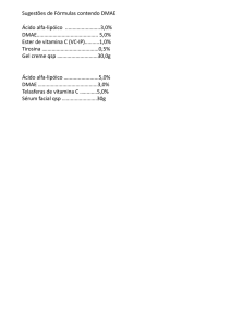 Sugestões de Fórmulas contendo DMAE Ácido alfa