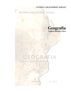 3-Moraes, A.C.R. Geografia_Pequena_historia_critica