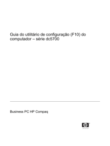 Guia do utilitário de configuração (F10) do computador – série dc5700