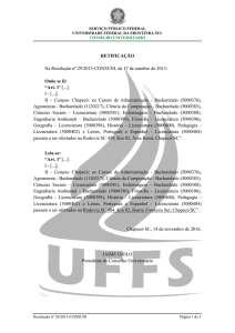 RETIFICAÇÃO Na Resolução nº 29/2013-CONSUNI, de 17