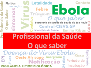 Doença do Vírus Ebola - Secretaria de Estado da Saúde de São Paulo