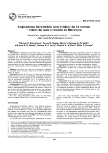 Angioedema hereditário com inibidor de C1 normal – relato de caso