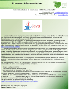 A Linguagem de Programação Java