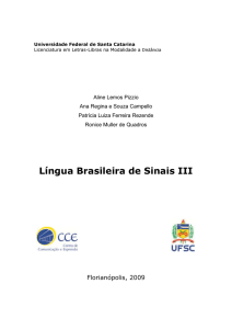 Língua Brasileira de Sinais III