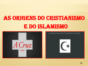 As origens do cristianismo e do Islamismo. 3.0 MB