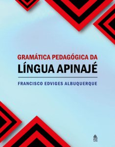 Gramatíca Pedagógica Apinayé CAPES.indd