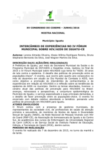 intercâmbio de experiências no iv fórum municipal sobre hiv/aids de