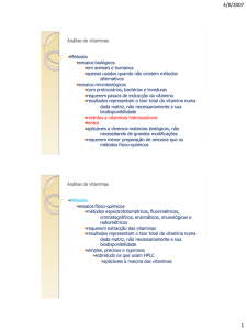 Análise de vitaminas Métodos ensaios biológicos em animais e