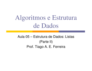 Algoritmos e Estrutura de Dados