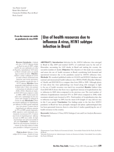 |Use of health resources due to influenza A virus, H1N1 subtype