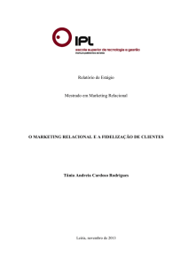 Relatório de Estágio Mestrado em Marketing Relacional - IC