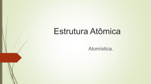 Estrutura Atômica