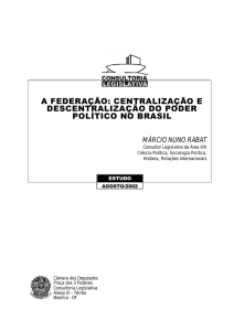 centralização e descentralização do poder político no brasil