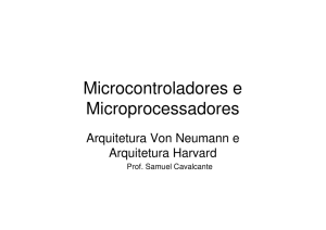 Arquiteturas Microcontroladores e