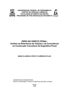 ERRO NO DIREITO PENAL: Análise da Relevância da Volição e da