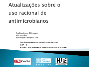 Atualizações sobre o uso de antimicrobianos no paciente crítico