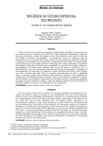 INFLUÊNCIA DA TEXTURA SUPERFICIAL DOS IMPLANTES