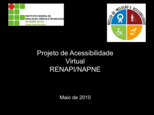 Projeto de Acessibilidade Virtual RENAPI/NAPNE