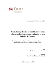 Avaliação do potencial de reabilitação de zonas urbanas