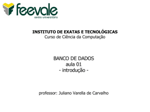 BANCO DE DADOS aula 01 - introdução -