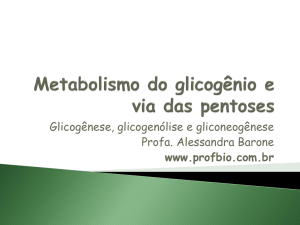 Metabolismo do glicogênio