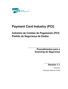 Payment Card Industry (PCI) - PCI Security Standards Council