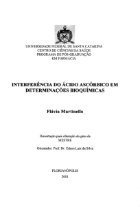 INTERFERÊNCIA DO ÁCIDO ASCÓRBICO EM Flávia Martinello